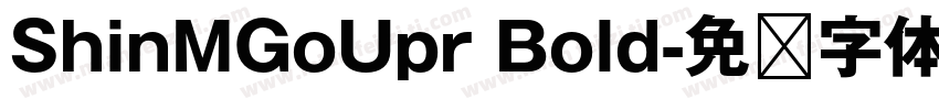 ShinMGoUpr Bold字体转换